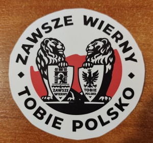 Naklejka samochodowa "Zawsze Wierny - Tobie Polsko"