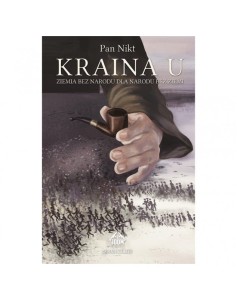 Kraina U. Ziemia bez narodu dla narodu bez ziemi - Pan Nikt