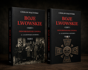 Zestaw "Boje Lwowskie" Tom I i Tom II Czesław Mączyński